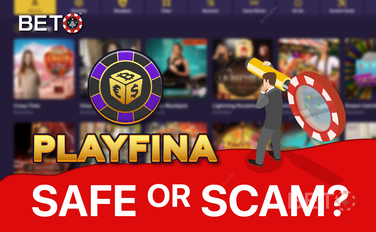 Playfina Casino - È sicuro o una truffa?