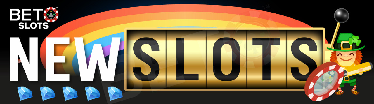 Le slot più recenti - Gioca a tutti i nuovi giochi di slot più popolari
