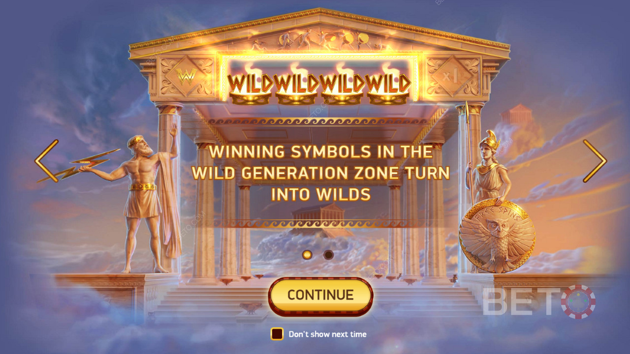 Tutti i simboli coinvolti in una vincita nella Zona Generazione Wild diventeranno Wild.